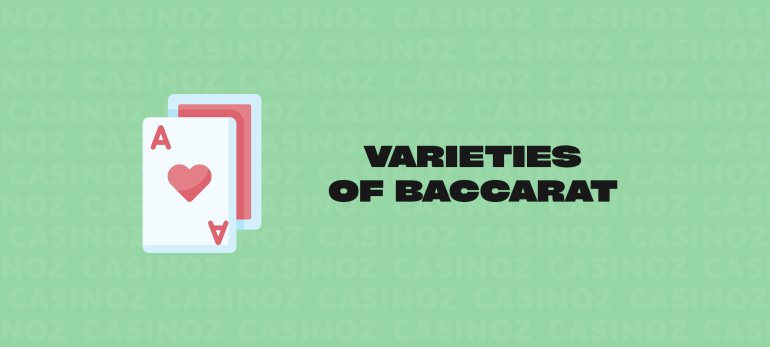 Varieties of Baccarat
