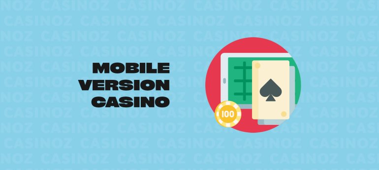 Mobile version casino