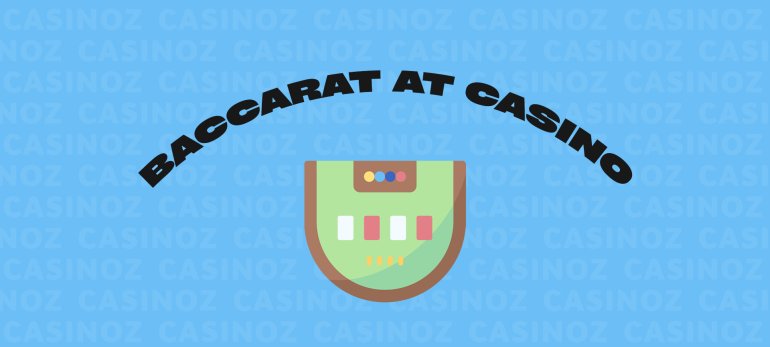 Baccarat at Online Casinos