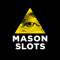 Mason Slots Casino Sign Up Online