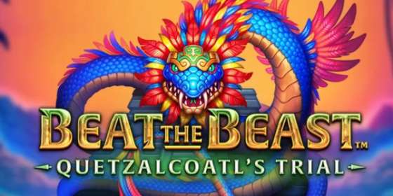 Beat the Beast: Quetzalcoatls Trial (Thunderkick)