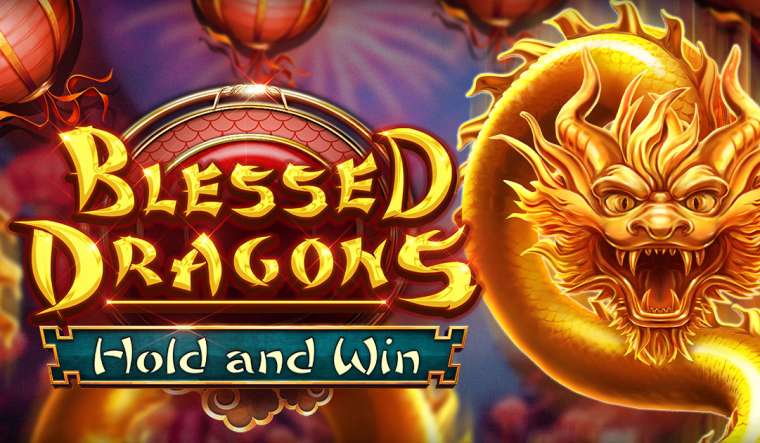 Play Blessed Dragons Hold & Win slot
