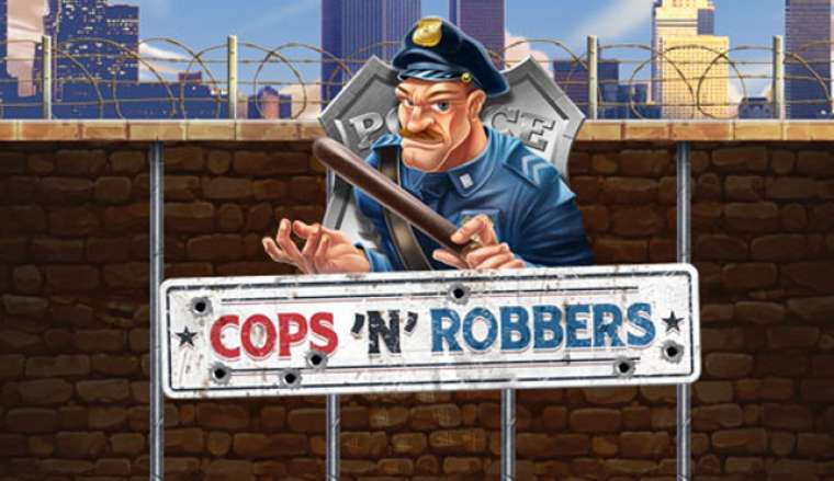Play Cops ‘n’ Robbers slot