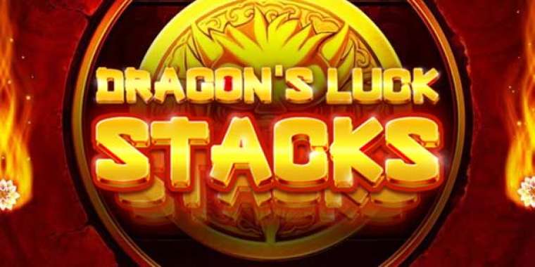 Play Dragon’s Luck Stacks slot