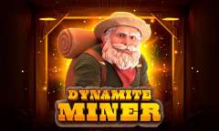 Play Dynamite Miner