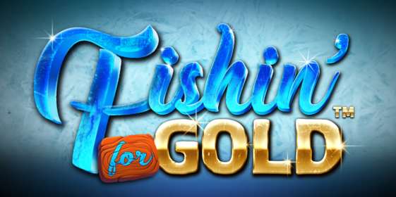 Fishin’ for Gold (iSoftBet)