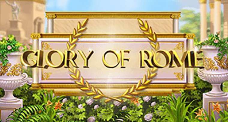 Play Glory of Rome slot