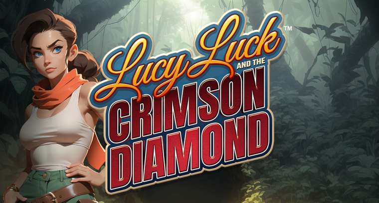 Play Lucy Luck and the Crimson Diamond slot