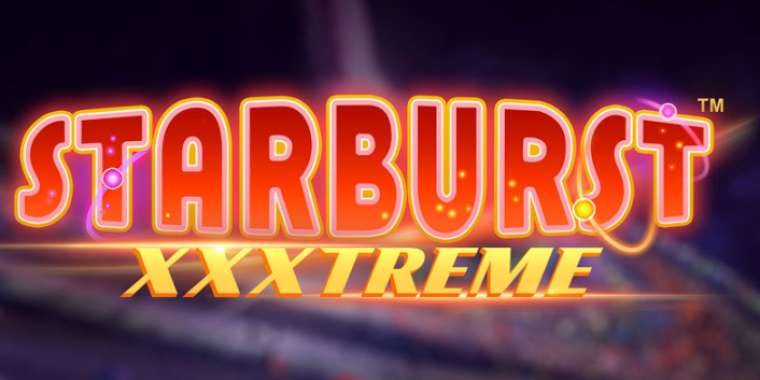 Play Starburst XXXtreme slot