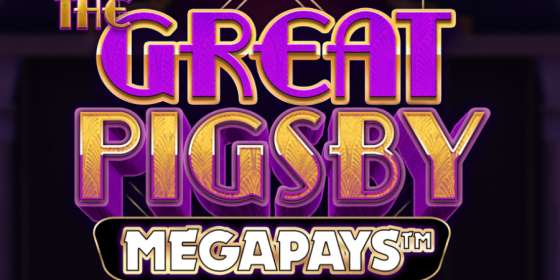 The Great Pigsby Megapays (Relax Gaming)