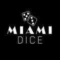 Miami Dice