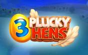 3 Plucky Hens slot