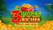 Play 3 Pots Riches Extra: Hold and Win slot