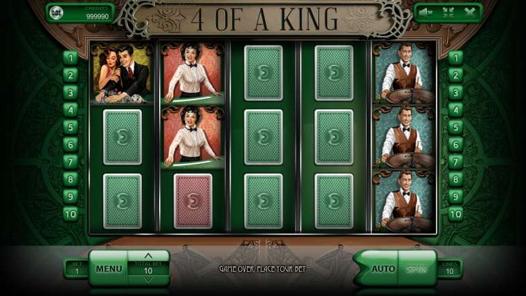 Play 4 of a King slot
