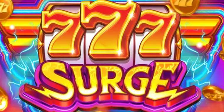 Play 777 Surge slot