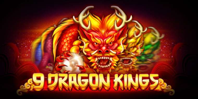 Play 9 Dragon Kings slot