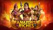 Amazons Riches slot