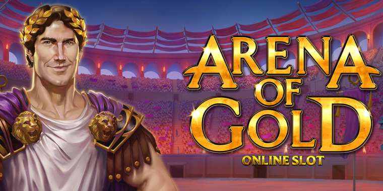 Play Arena of Gold slot