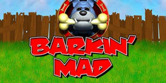 Barkin’ Mad (Barcrest)