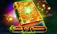 Play Book Of Clovers Reloaded