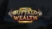 Buffalo of Wealth slot
