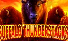 Play Buffalo Thunderstacks