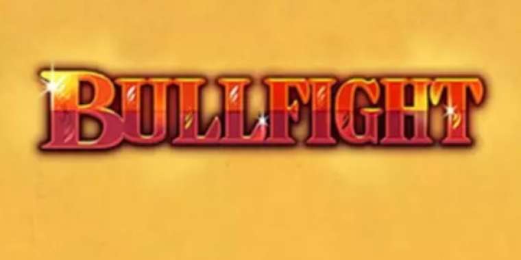 Play Bullfight slot