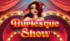 Burlesque Show slot