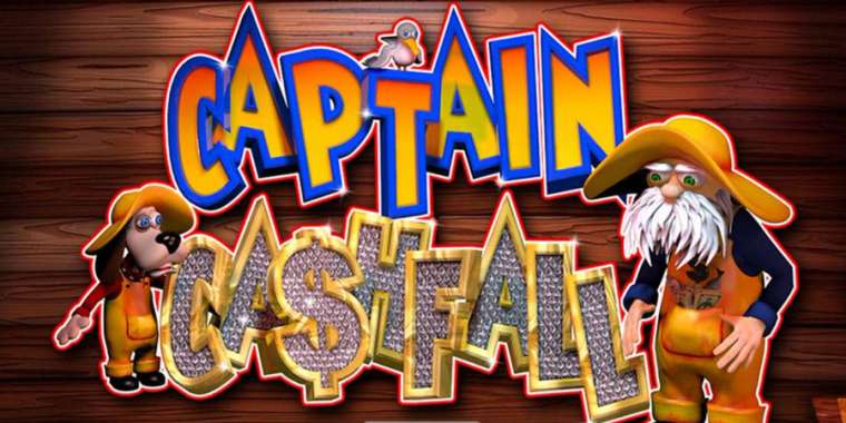 Play Captain Cashfall slot