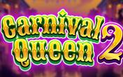 Carnival Queen 2 slot