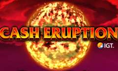 Play Cash Eruption