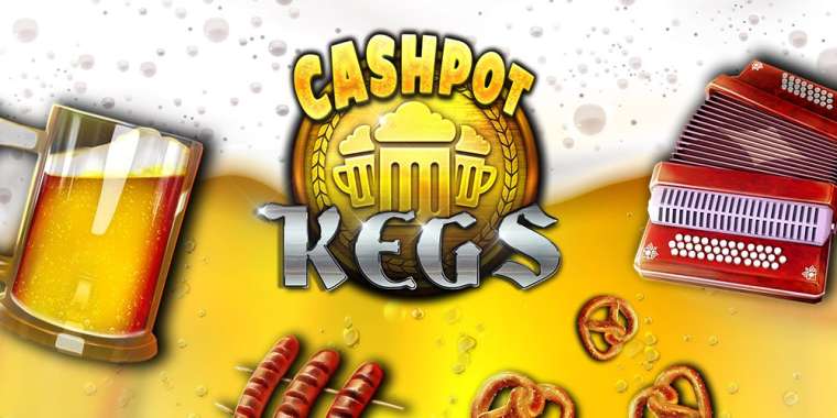 Play Cashpot Kegs slot