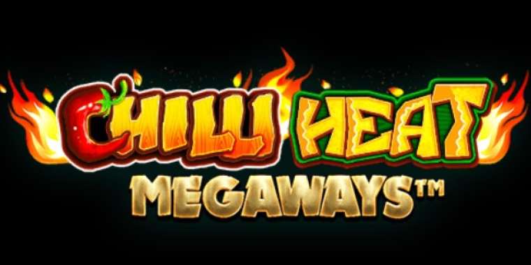 Play Chilli Heat Megaways slot