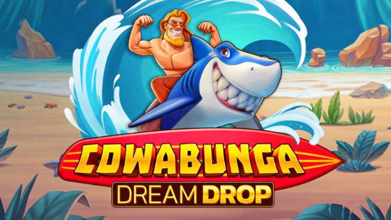 Play Cowabunga Dream Drop slot