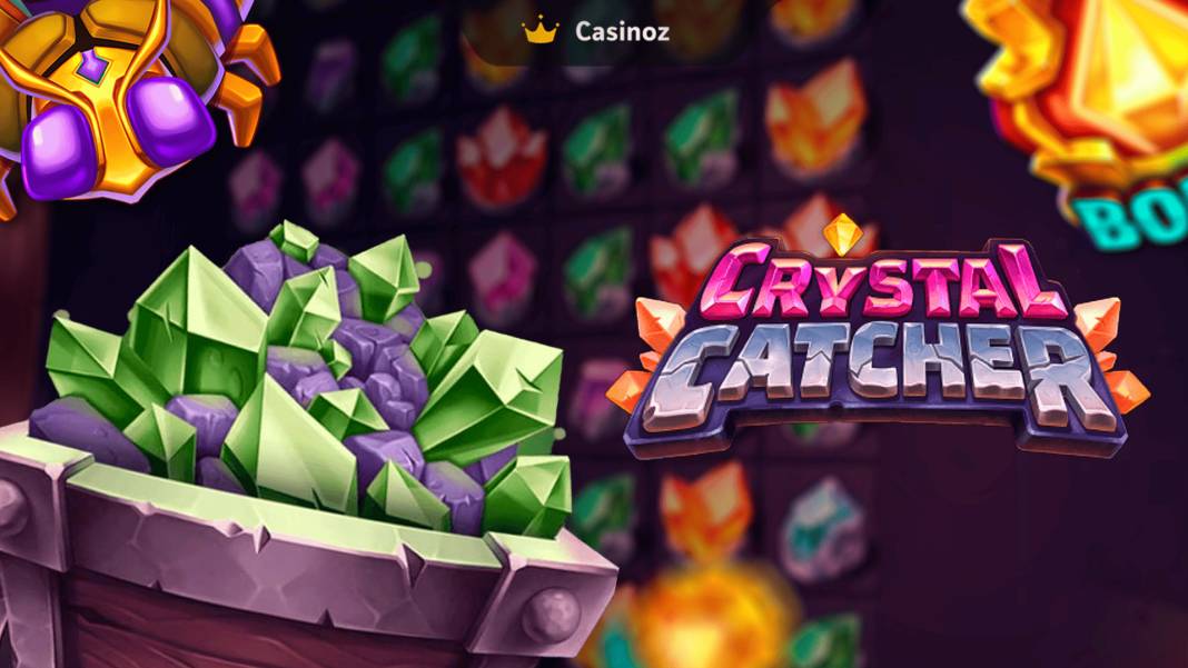 Crystal Catcher