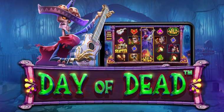 Play Day of Dead slot