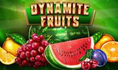 Play Dynamite Fruits
