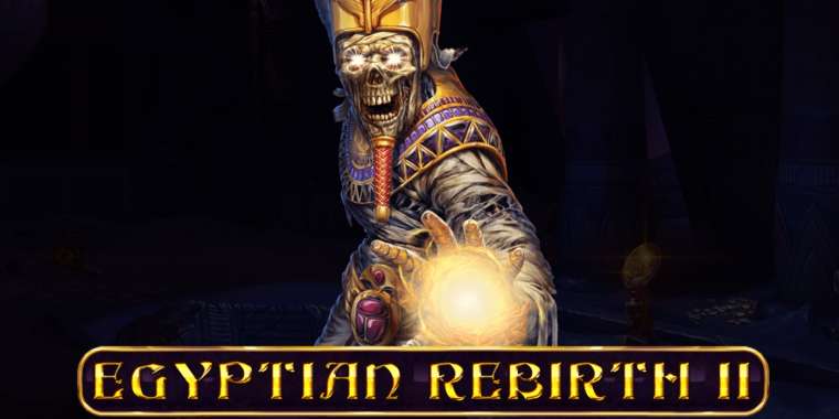 Play Egyptian Rebirth II slot