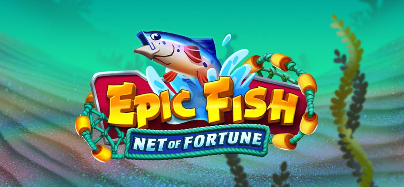 Epic Fish: Net of Fortune