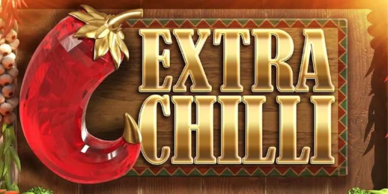 Play Extra Chilli slot
