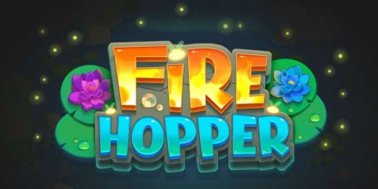Play Fire Hopper slot
