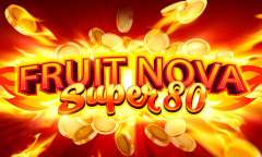 Play Fruit Super Nova 80