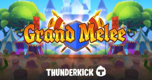 Grand Melee (Thunderkick)