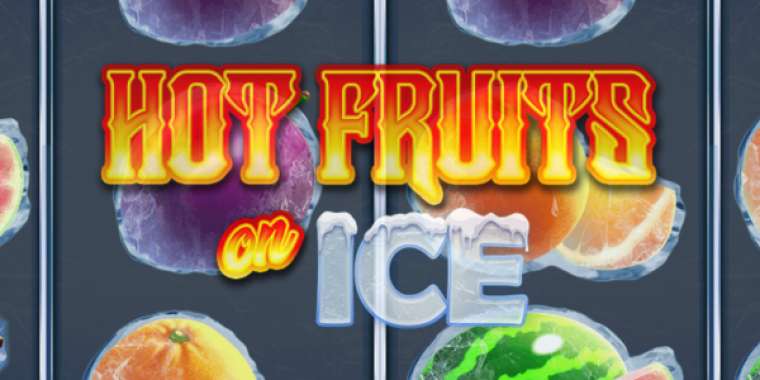 Play Hot Fruits on Ice slot