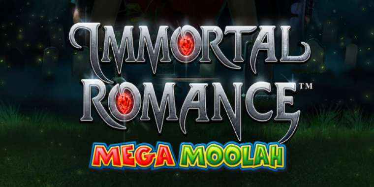 Play Immortal Romance Mega Moolah slot