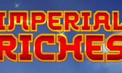 Play Imperial Riches