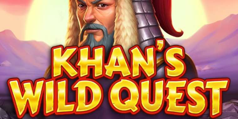 Play Khan's Wild Quest slot