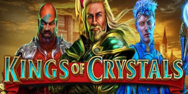 Play Kings of Crystals slot