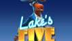 Lake’s Five slot