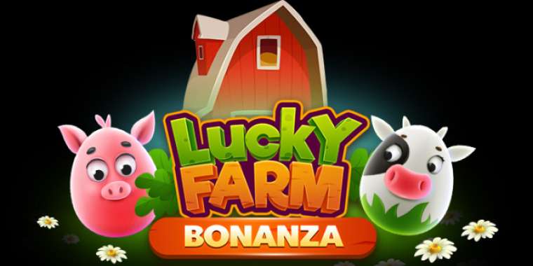 Play Lucky Farm Bonanza slot
